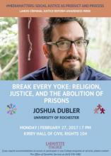 Joseph Duber, assistant professor of religion, University of Rochester, will speak at Lafayette College as part of #MediaMatters, Social Justice Series. 